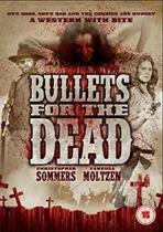 Bullets For The Dead (dvd)