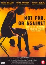 Not For Or Against (dvd)