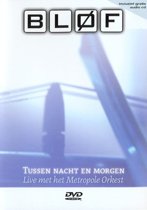Blof - Tussen Nacht en Morgen (Plus Bonus CD) (dvd)