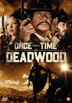 Once Upon A Time In Deadwood