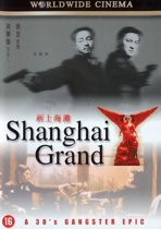 Shanghai Grand (dvd)