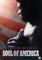 Charles Bradley - Soul Of America (dvd)