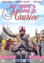 My Wife's Name is Maurice (dvd)