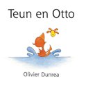 Olivier Dunrea boek Teun En Otto Paperback 34707399