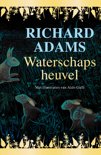 Richard Adams boek Waterschapsheuvel Hardcover 9,2E+15
