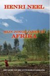 Henri Neel boek Mijn jonge jaren in Afrika Overige Formaten 9,2E+15