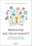 Erik Weber boek Wetenschap: wat, hoe en waarom? Paperback 9,2E+15