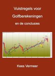 Kees Vermeer boek Vuistregels voor Golfberekeningen en de conslusies II Paperback 9,2E+15
