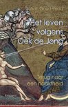 Inigo Bocken boek Het leven volgens Oek de Jong Paperback 9,2E+15
