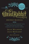 Sean Muldoon - The Dead Rabbit Drinks Manual