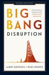 Paul Nunes boek Big bang disruption E-book 9,2E+15