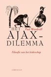 Paul Woodruff boek Het Ajax-dilemma Paperback 9,2E+15