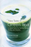 Mitsuko Tokunaga - New Tastes in Green Tea