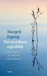 Margriet Irgang boek Het kostbare ogenblik Paperback 9,2E+15
