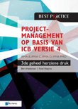 Bert Hedeman boek Projectmanagement op basis van ICB versie 4 3de geheel herziene druk  IPMA B, IPMA C, IPMA-D , IPMA PMO Paperback 9,2E+15