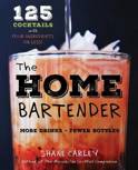 Shane M. Carley - The Home Bartender