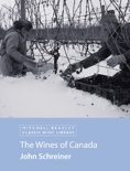 John Schreiner - The Wines of Canada