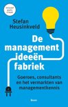 Stefan Heusinkveld boek De managementideenfabriek Paperback 9,2E+15