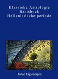 Johan Ligteneigen boek Klassieke astrologie basisboek hellenistische periode Paperback 9,2E+15