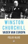 Felix Klos boek Winston Churchill, vader van Europa E-book 9,2E+15