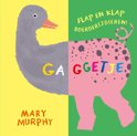 Mary Murphy boek Gaggetje Hardcover 9,2E+15