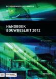 M. van Overveld boek Handboek Bouwbesluit 2012 Paperback 9,2E+15