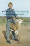 Andr Brink boek Tweesprong Paperback 30532639