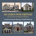 Bertus Fennema boek De gebouwde erfenis van twee Fries-Groningse architecten Hardcover 9,2E+15
