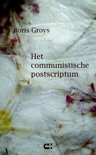 Boris Groys boek Het communistische postscriptum / druk 1 Paperback 36950898