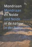 Astrid Becker boek Mondriaan en Nolde in de Natuur Hardcover 9,2E+15