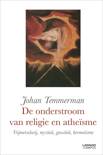 Johan Temmerman boek De onderstroom van religie en atheisme Paperback 9,2E+15