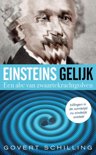 Govert Schilling boek Einsteins gelijk Paperback 9,2E+15