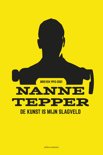 Nanne Tepper boek De kunst is mijn slagveld Hardcover 9,2E+15