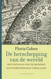 Floris Cohen boek Herschepping Van De Wereld Paperback 30016915