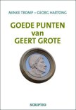 Minke Tromp boek Goede punten van Geert Grote Paperback 9,2E+15