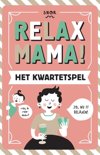 Elsbeth Teeling boek Relax mama kwartet Losbladig 9,2E+15