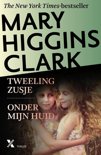 Mary Higgins Clark boek Onder mijn huid / tweelingzusje Paperback 9,2E+15