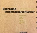  boek Duurzame landschapsarchitectuur Paperback 9,2E+15