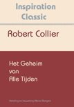 Robert Collier boek Het geheim van alle tijden Paperback 9,2E+15