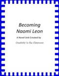 Creativity In The Classroom - Becoming Naomi Leon