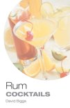David Biggs - Rum Cocktails