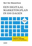 Bert Van Wassenhove boek Een digitaal marketingplan in 100 dagen - nieuwe editie Paperback 9,2E+15