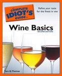 Tara Q. Thomas - The Complete Idiot's Guide to Wine Basics, 2nd Edition