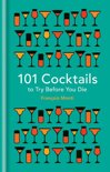 Francois Monti - 101 Cocktails to try before you die