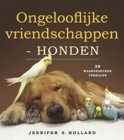 Jennifer Holland boek Ongelooflijke vriendschappen Honden Paperback 9,2E+15