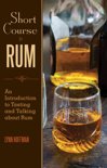 Lynn Hoffman - Short Course in Rum