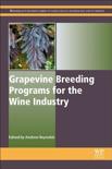 A G Reynolds - Grapevine Breeding Programs for the Wine Industry