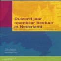 Nvt. boek Duizend jaar openbaar bestuur in Nederland Paperback 37123561