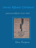 Hein Kuipers boek Liever bijbels Christen! E-book 9,2E+15