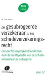 Peter van Zwieten boek De gesubrogeerde verzekeraar in het schadeverzekeringsrecht Paperback 9,2E+15